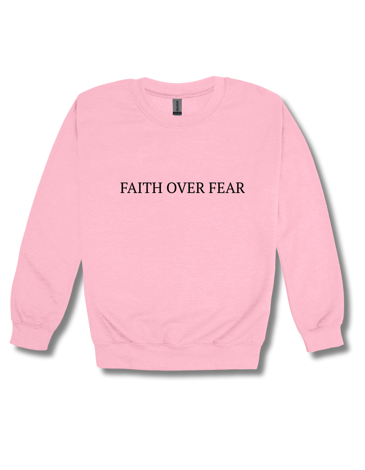 FAITH OVER FEAR CREWNECK