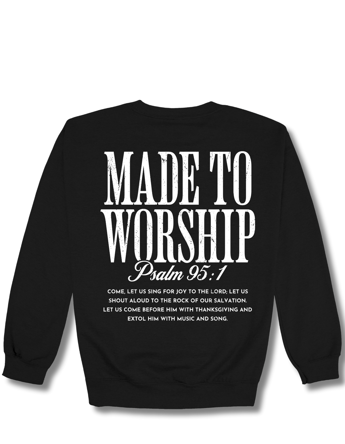 MADE TO WORSHIP