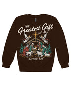 The Greatest Gift Holiday Crewneck