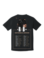 RAYMOND & BROWN TOUR