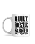 Built, Hustle, Earned