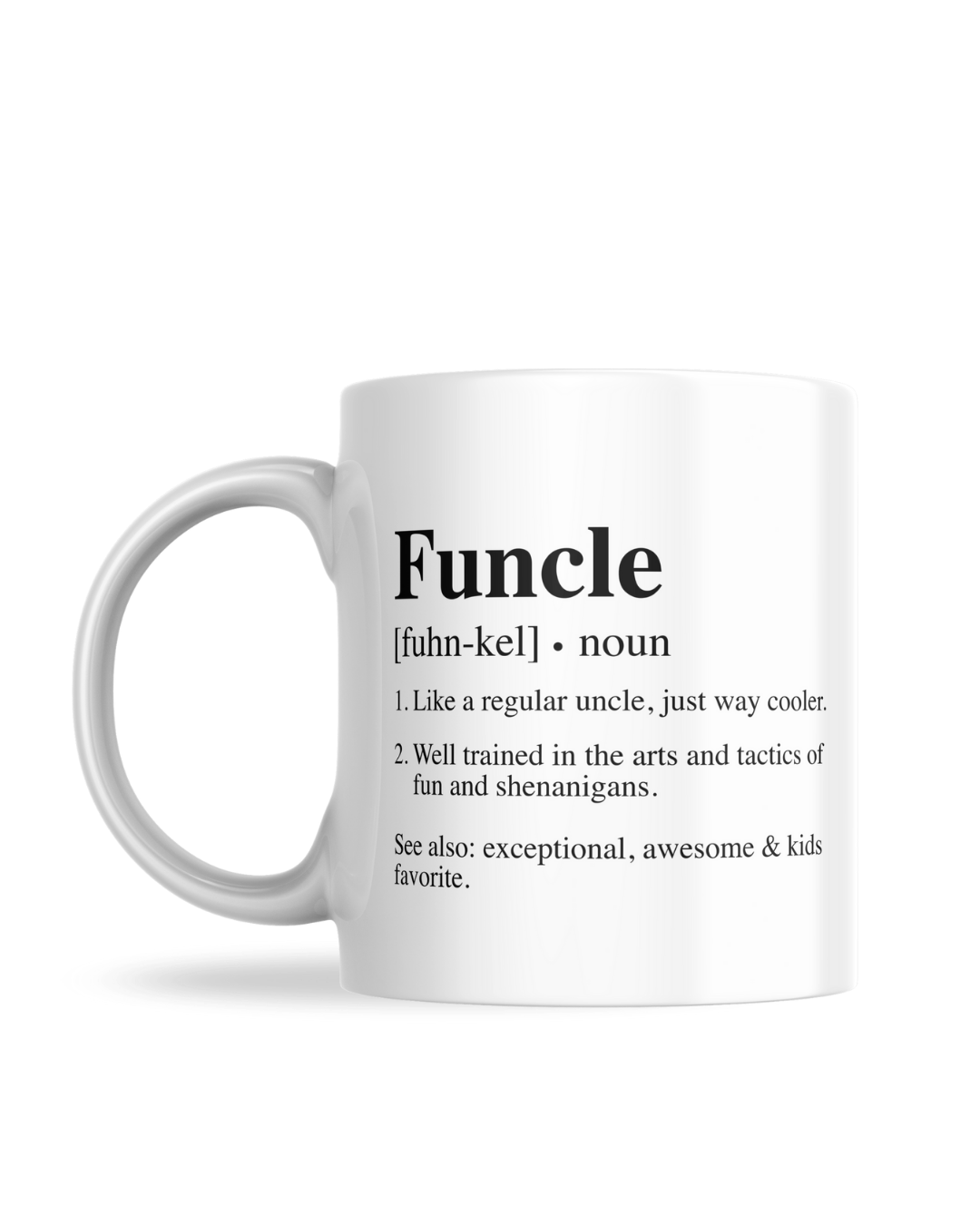Funcle Mug