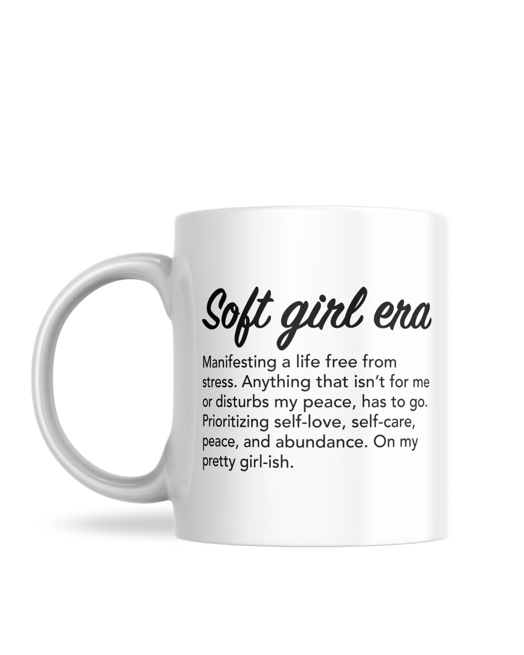 Soft Girl Era Mug